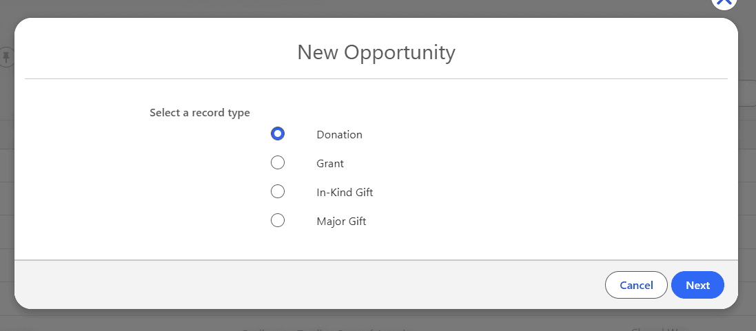 4 Record types of Opportunities: Grant, Donation, In-Kind Gift, Major Gift